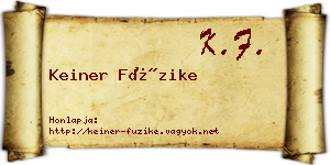 Keiner Füzike névjegykártya
